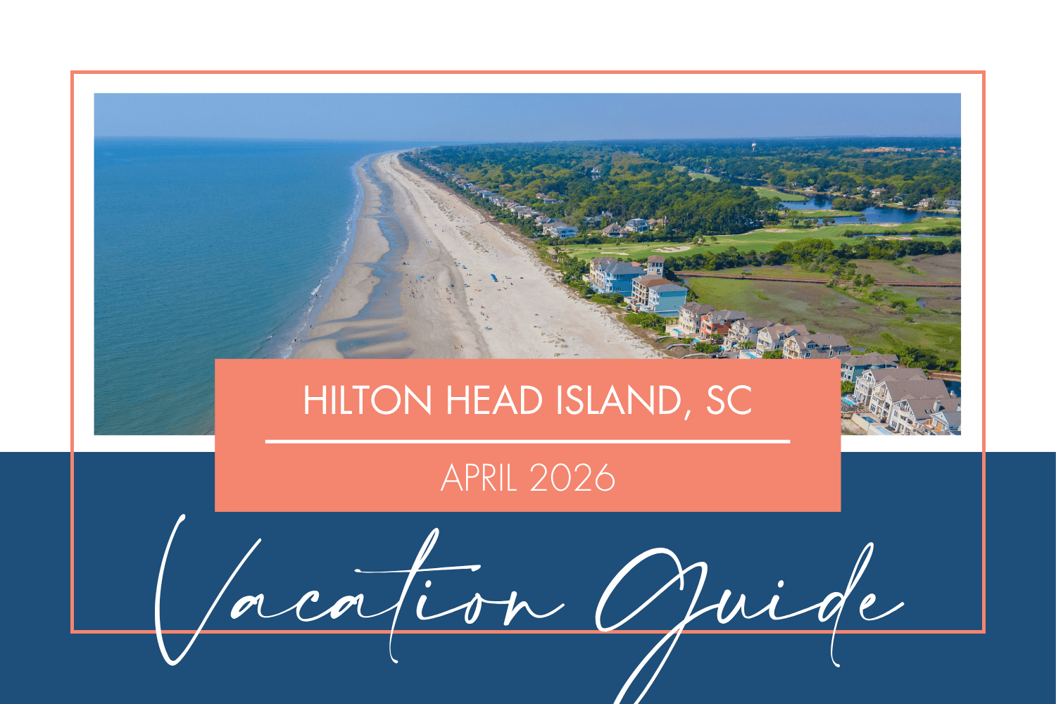 Monthly Vacation Guide - April 2026